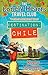 Produktbild Destination Chile: The escapist, feel-good summer read (The Lonely Hearts Travel Club)