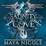 Cover of Salinity Cove: The Complete Series