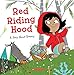 Red Riding Hood: A Story About Bravery (Tales to Grow By)