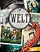 Produktbild Geheimnisvolle Welt: Rätselhaftes aus Geschichte, Natur und Wissenschaft: Rtselhaftes aus Geschichte, Natur und Wissenschaft