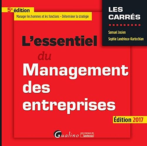 L'essentiel du management des entreprises