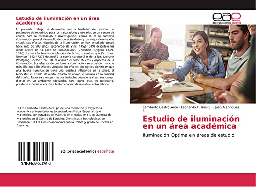 Estudio de iluminación en un área académica: Iluminación Optima e...
