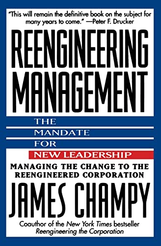 Reengineering Management: Mandate for New Leadership, The – The National Bestseller Guide to Reinventing Managerial Practices for Success image 2
