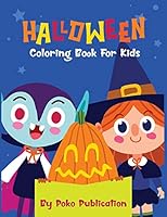 Halloween Coloring Books For Kids: Preschool Halloween Books For Toddlers and Babies B08D4Y2D3Q Book Cover