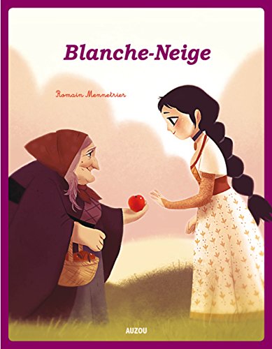 BLANCHE NEIGE (NOUVELLE EDITION)