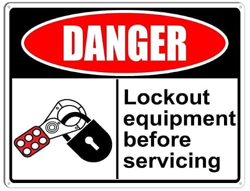peiyeety Danger Sign Lockout Equipment Before Servicing Aluminum Tin Sign for Home Coffee Bar Wall Decor 12x16 Inches