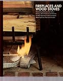 Fireplaces and Wood Stoves (HOME REPAIR AND IMPROVEMENT (UPDATED SERIES))