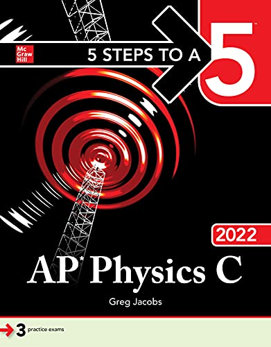 5 Steps To A 5: Ap Physics C 2022 #TOP12