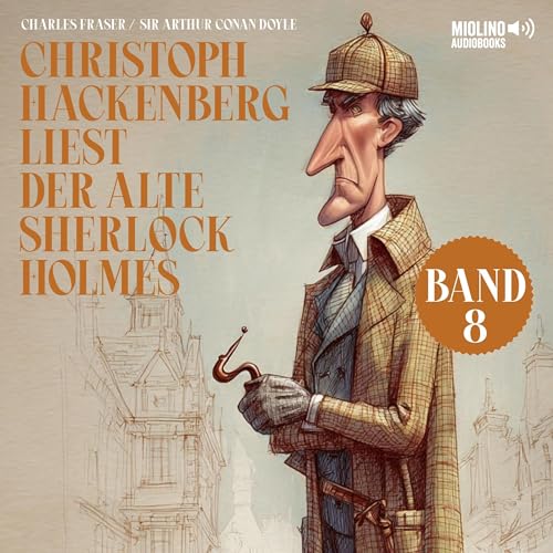 Page de couverture de Christoph Hackenberg liest der alte Sherlock Holmes