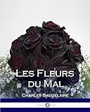 Les Fleurs du Mal (French Edition)