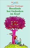 Rosalinde hat Gedanken im Kopf - Christine Nöstlinger Erhard Dietl 