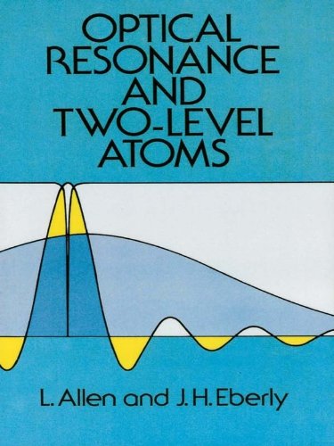Optical Resonance and Two-Level Atoms (Dover Books on Physics)