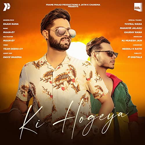 Ki Hogeya de Raahi Rana en Amazon Music Unlimited