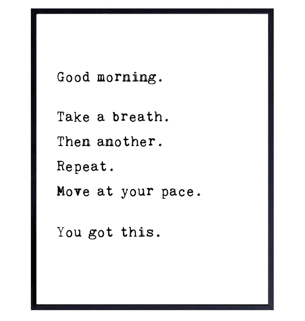 Motivational Wall Art & Decor - Positive Inspirational Quote Home Decoration - Encouragement Print for Bedroom, Bathroom, Living Room - Gift for Women, Men, Teens - Uplifting Saying