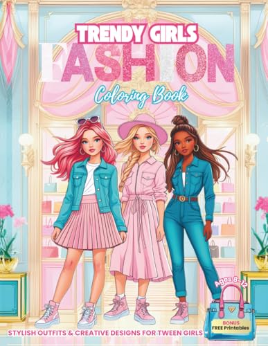 Trendy Girls Fashion Coloring Book: Stylish Outfits & Creative Designs for Tween Girls Ages 8–12 image 2