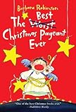 The Best Christmas Pageant Ever (Turtleback School & Library Binding Edition)