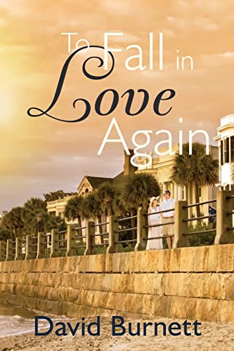 To Fall in Love Again 1503306453 Book Cover