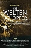 Die Weltenschöpfer - Band 3: Kommentierte Gespräche mit Science-Fiction-Autorinnen und -Autoren
