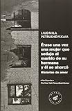  Érase una vez una mujer que sedujo al marido de su hermana y él se ahorcó: Historias de amor
