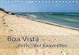Boa Vista - Perle der Kapverden (Tischkalender 2017 DIN A5 quer): Wunderbare, fast menschenleere Strände gehen nahtlos ineinander über. Es wirkt so, ... (Monatskalender, 14 Seiten ) (CALVENDO Natur) - Götz Weber