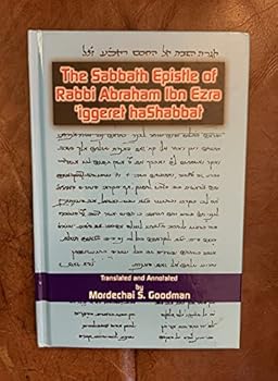 Hardcover The Sabbath Epistle of Rabbi Abraham Ibn Ezra (English and Hebrew Edition) Book