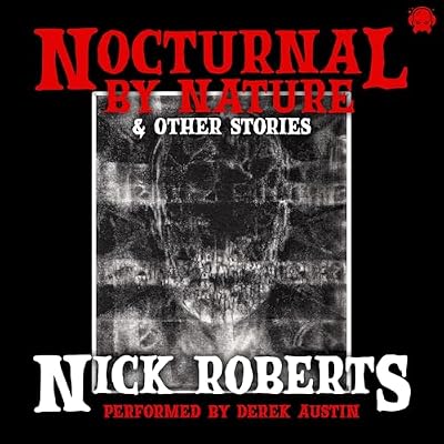 Nocturnal by Nature & Other Stories