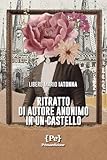  Ritratto di autore anonimo in un castello