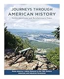 A Road Trip Through American History: Volume I: Native Americans and Revolutionary Times