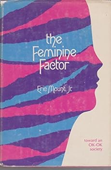 Hardcover The feminine factor Book