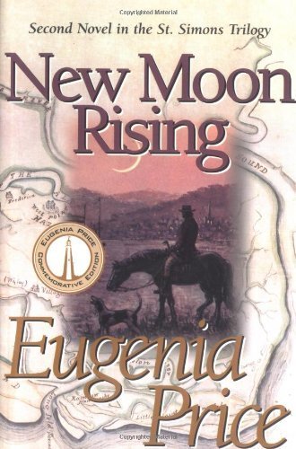 New Moon Rising (St. Simons Trilogy) by Eugenia... B01FJ07LLG Book Cover