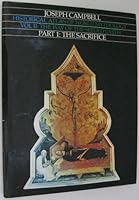 Historical Atlas of World Mythology Vol II: The Way of the Seeded Earth Part 1: The Sacrifice 0060963506 Book Cover