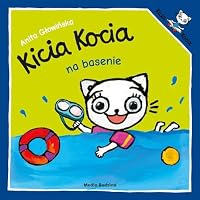 Kicia Kocia na basenie 6197727390 Book Cover