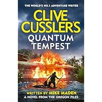 Clive Cussler&rsquo;s Quantum Tempest