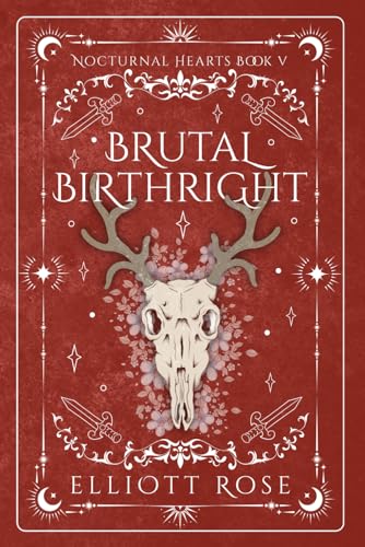 Brutal Birthright: An Enemies To Lovers Teacher-Student Paranormal Romance (Nocturnal Hearts)