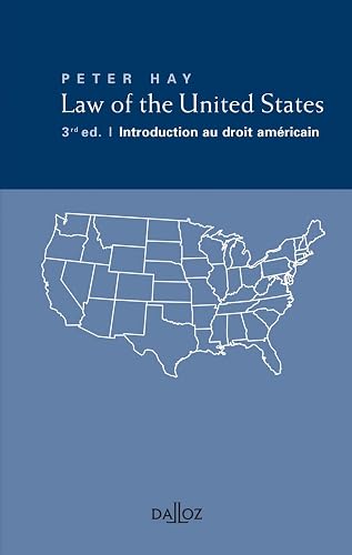 Law of the United States. 3e éd. - Introduction au droit américain