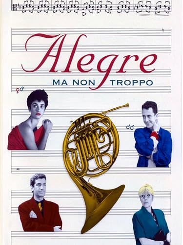 Alegre ma non troppo