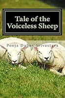 Tale of the voiceless Sheep: The ABCD Story 1508463239 Book Cover