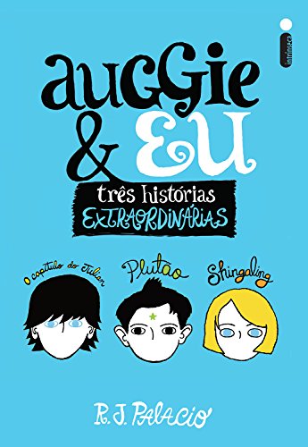 Auggie & Eu [Portuguese_brazilian] 8580578418 Book Cover