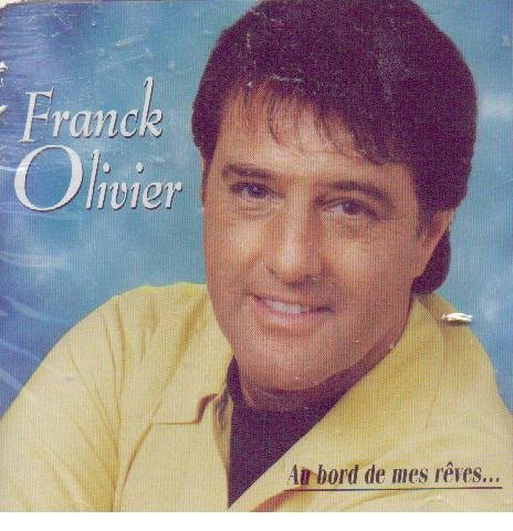 Au Bord De Mes Reves (Frn) [Audio CD] Olivier, Franck