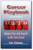 Career Playbook: Taking your job search to the next Level 0896414809 Book Cover