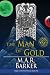 The Man of Gold (Empire of the Petal Throne) (Volume 1)