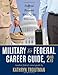 Military to Federal Career Guide, 2nd Edition (Military to Federal Guide)