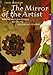 The Mirror of the Artist: Northern Renaissance Art and Its Historical Context (Perspectives)