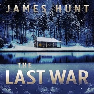 The Last War Audiolibro Por James Hunt arte de portada