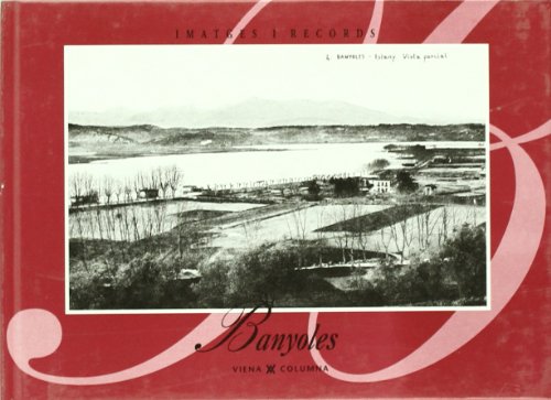 Banyoles (Imatges i records)
