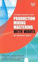 Production Mixing Mastering with Waves 0974843814 Book Cover
