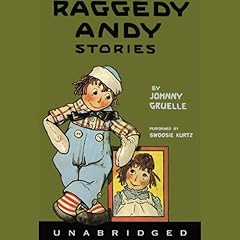 Raggedy Andy Stories Audiobook By Johnny Gruelle cover art