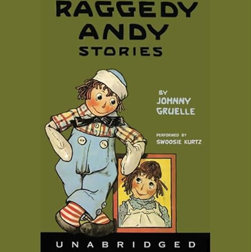Raggedy Andy Stories Audiobook By Johnny Gruelle cover art