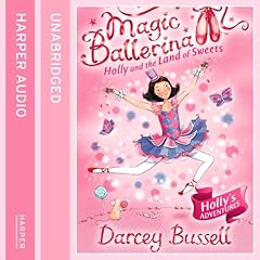 Holly and the Land of Sweets Book 18 Audiolibro Por Darcey Bussell arte de portada