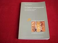 Le Japon contemporain : Une économie nationale, une économie morale 2760616541 Book Cover